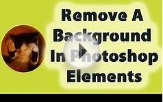 How To Remove a background In Photoshop Elements
